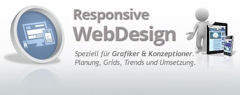 Responsive WebDesign  – Schulung für Grafiker + Einsteiger