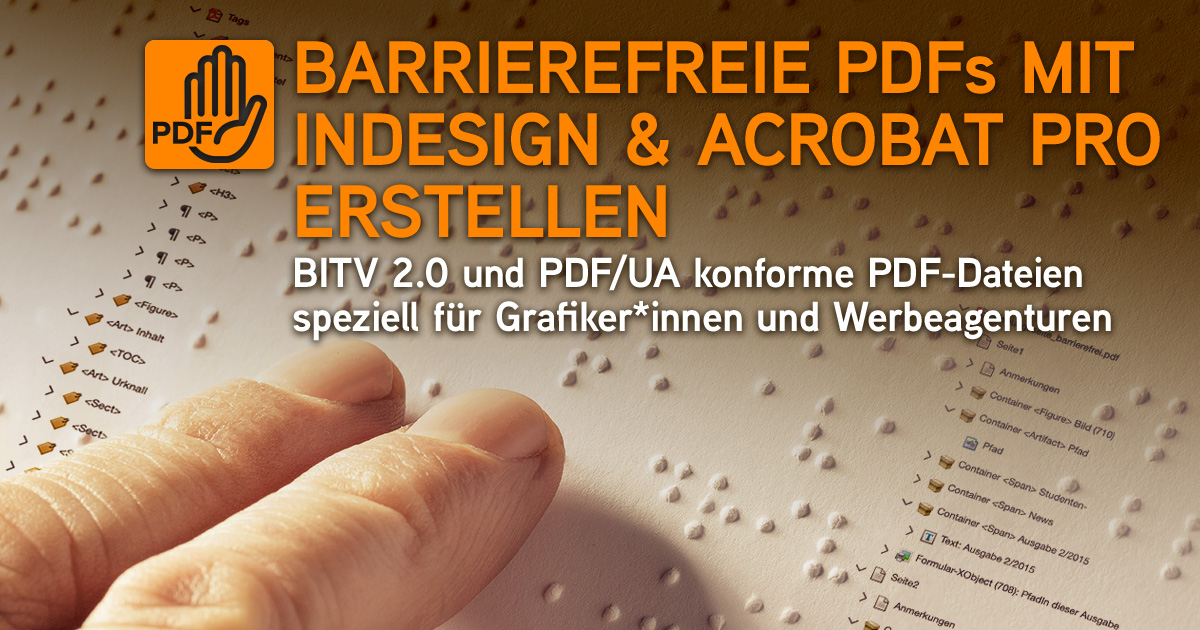 Barrierefreie PDF-Dokumente mit Adobe InDesign und Acrobat Pro erstellen