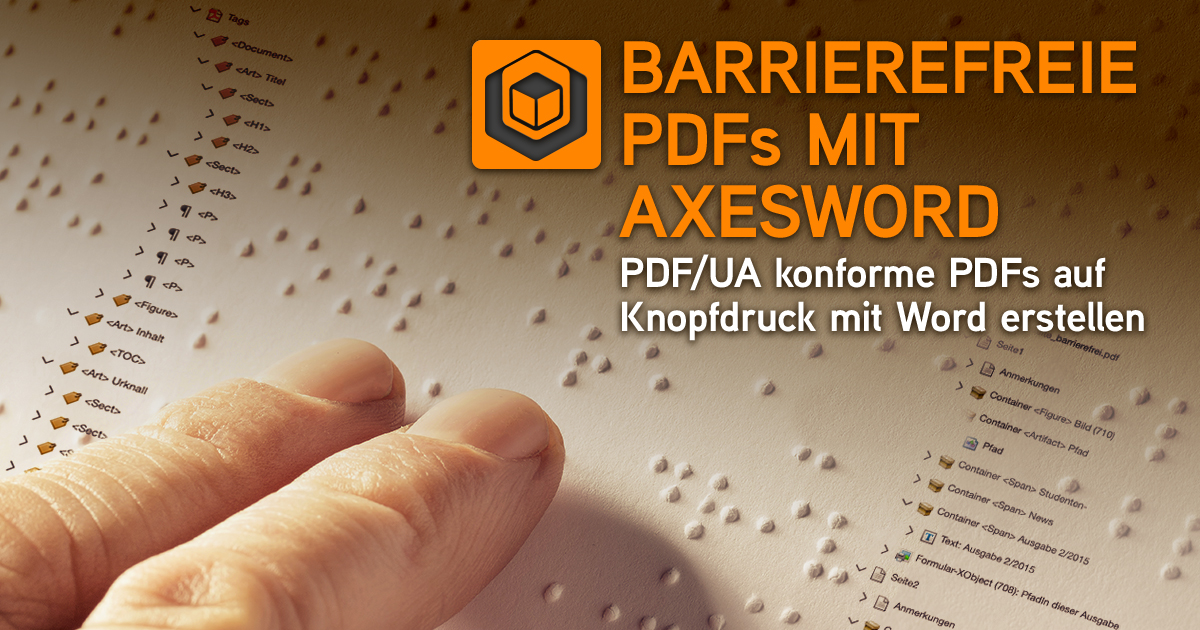 Mit axesWord auf Knopfdruck barrierefreie PDF-Dokumente erstellen