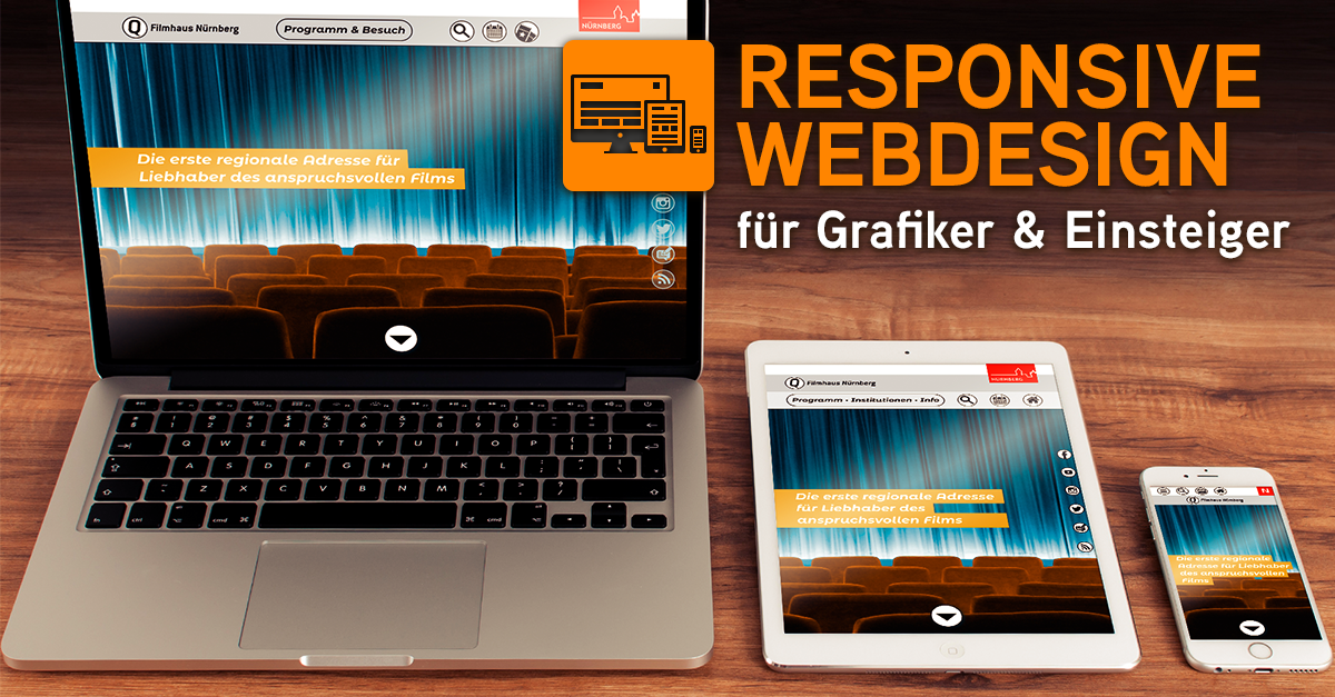 Responsive WebDesign  – Schulung für Grafiker + Einsteiger